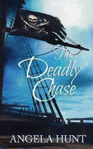 The Deadly Chase: Colonial Captives series, book 2 di Angela Hunt edito da CHRISTIAN WRITERS GUILD