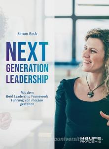 Next Generation Leadership di Simon Beck edito da Haufe Lexware GmbH