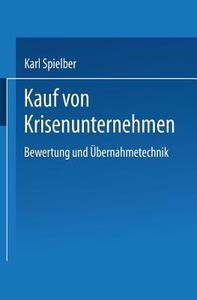 Kauf von Krisenunternehmen edito da Deutscher Universitätsverlag