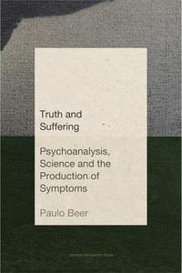 Truth And Suffering di Paulo Beer edito da Leuven University Press