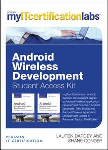 Android Wireless Application Development Volume I And Ii Myitcertificationlab V5.9 -- Access Card di Lauren Darcey, Shane Conder edito da Pearson Education (us)