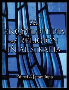 The Encyclopedia of Religion in Australia edito da Cambridge University Press