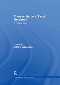 Thomas Hardy's `Facts' Notebook edito da Taylor & Francis Ltd