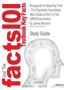 Studyguide For Boarding Time di Cram101 Textbook Reviews edito da Cram101