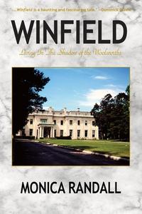 Winfield-Living in the Shadow of the Woolworths di Monica Randall edito da Brick Tower Press