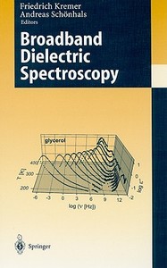 Broadband Dielectric Spectroscopy edito da Springer Berlin Heidelberg