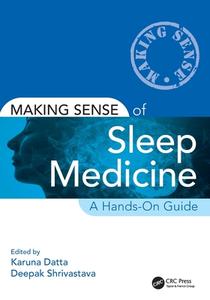 Making Sense Of Sleep Medicine edito da Taylor & Francis Ltd