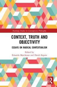 Context, Truth and Objectivity edito da Taylor & Francis Ltd