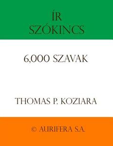 IR Szokincs di Thomas P. Koziara edito da Createspace