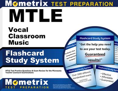 Mtle Vocal Classroom Music Flashcard Study System: Mtle Test Practice Questions and Exam Review for the Minnesota Teacher Licensure Examinations edito da Mometrix Media LLC