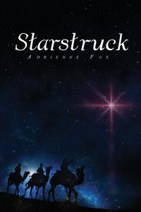 Starstruck di Adrienne Fox edito da Plenus Publishing, Inc