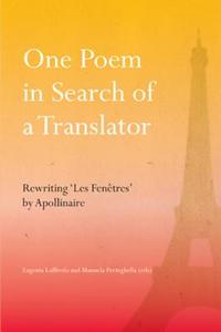 One Poem in Search of a Translator edito da Lang, Peter