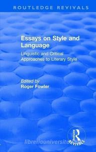 : Essays on Style and Language (1966) edito da Taylor & Francis Ltd