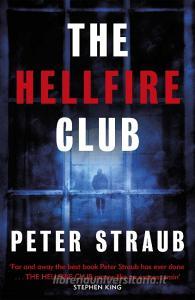 The Hellfire Club di Peter Straub edito da Orion Publishing Co