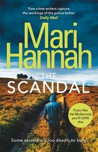 The Scandal di Mari Hannah edito da Orion Publishing Co