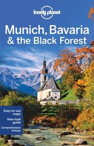 Lonely Planet Munich, Bavaria & The Black Forest di Lonely Planet, Marc Di Duca, Kerry Christiani edito da Lonely Planet Publications Ltd