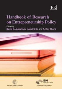 Handbook of Research on Entrepreneurship Policy di David B. Audretsch, Isabel Grilo, A. Roy Thurik edito da Edward Elgar Publishing