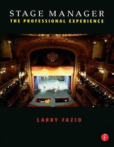 Stage Manager di Larry Fazio edito da Taylor & Francis Ltd