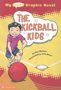The Kickball Kids di Cari Meister edito da STONE ARCH BOOKS