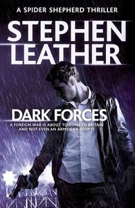 Dark Forces di Stephen Leather edito da Hodder & Stoughton General Division