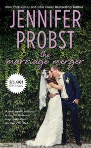 The Marriage Merger di Jennifer Probst edito da Pocket Books