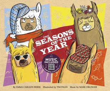 The Seasons of the Year di Emma Carlson Berne edito da CANTATA LEARNING