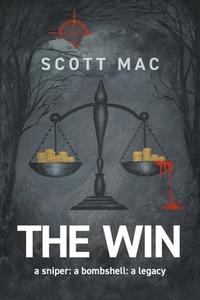 The Win di Scott Mac edito da New Generation Publishing