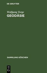 Geodäsie di Wolfgang Torge edito da De Gruyter