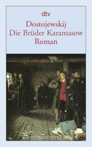 Die Brüder Karamasow di Fjodor Michailowitsch Dostojewski edito da dtv Verlagsgesellschaft