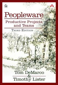 Peopleware di Tom DeMarco, Tim Lister edito da Addison Wesley