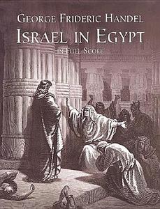 Israel in Egypt in Full Score di George Frideric Handel edito da Dover Publications