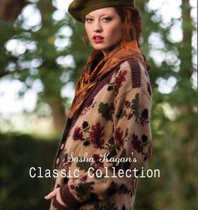Sasha Kagan's Classic Collection di Sasha Kagan edito da Taunton Press