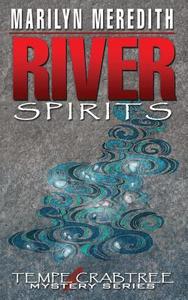 River Spirits di Marilyn Meredith edito da Mundania Press Llc