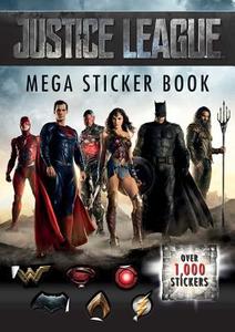 Justice League Mega Sticker Book di Insight Editions edito da INSIGHT KIDS