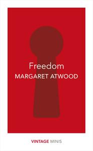 Freedom di Margaret Atwood edito da Random House UK Ltd