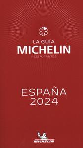 Michelin Espana Portugal 2024 di Michelin edito da Michelin Editions