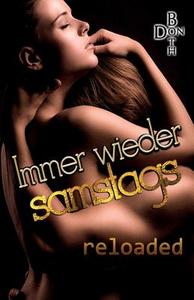 Immer Wieder Samstags - Reloaded di Don Both edito da Immer Wieder Samstags - Reloaded