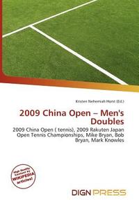 2009 China Open - Men\'s Doubles edito da Dign Press