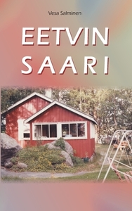 Eetvin saari di Vesa Salminen edito da Books on Demand