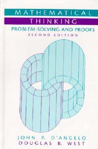 Mathematical Thinking di John P. D'Angelo, Douglas B. West edito da Pearson Education (us)
