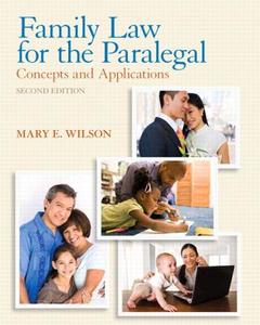 Family Law for the Paralegal: Concepts and Applications Plus New Mylegalstudieslab and Virtual Law Office Experience with Pearson Etext -- Access Ca di Mary E. Wilson edito da Prentice Hall