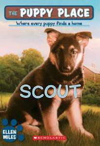 Scout di Ellen Miles edito da Scholastic Paperbacks