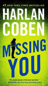 Missing You di Harlan Coben edito da Penguin LCC US