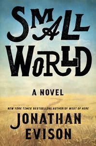 Small World di Jonathan Evison edito da DUTTON BOOKS