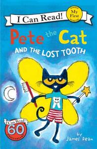 Pete the Cat and the Lost Tooth di James Dean edito da TURTLEBACK BOOKS