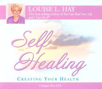 Self-healing di Louise L. Hay edito da Hay House Inc