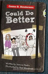 Cosmo B. Henderson: Could Do Better di Joanna Nadin edito da Pearson Education Limited