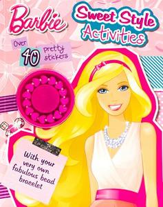 Barbie Sweet Style Activities edito da PARRAGON