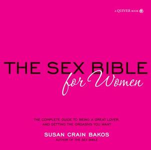 Sex Bible for Women di Susan Crain Bakos edito da Fair Winds Press