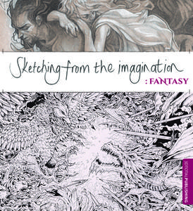 Sketching from the Imagination: Fantasy di Sean Andrew Murray edito da 3DTotal Publishing